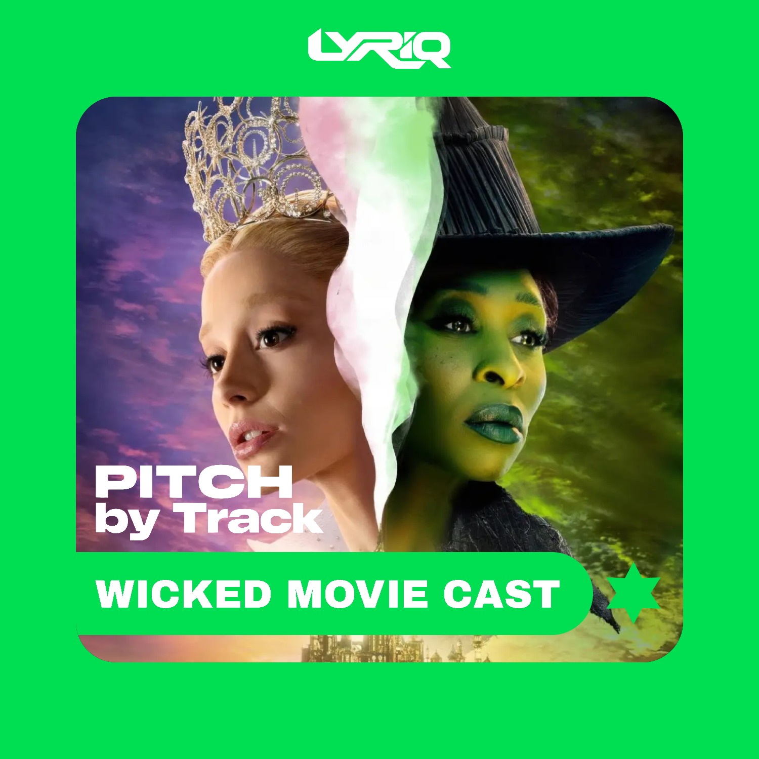 Capa da playlist Pitch by Track: Wicked Movie Cast